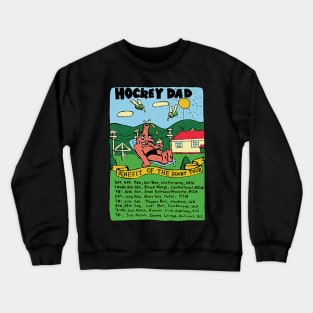 Hockey Dad Tour List Crewneck Sweatshirt